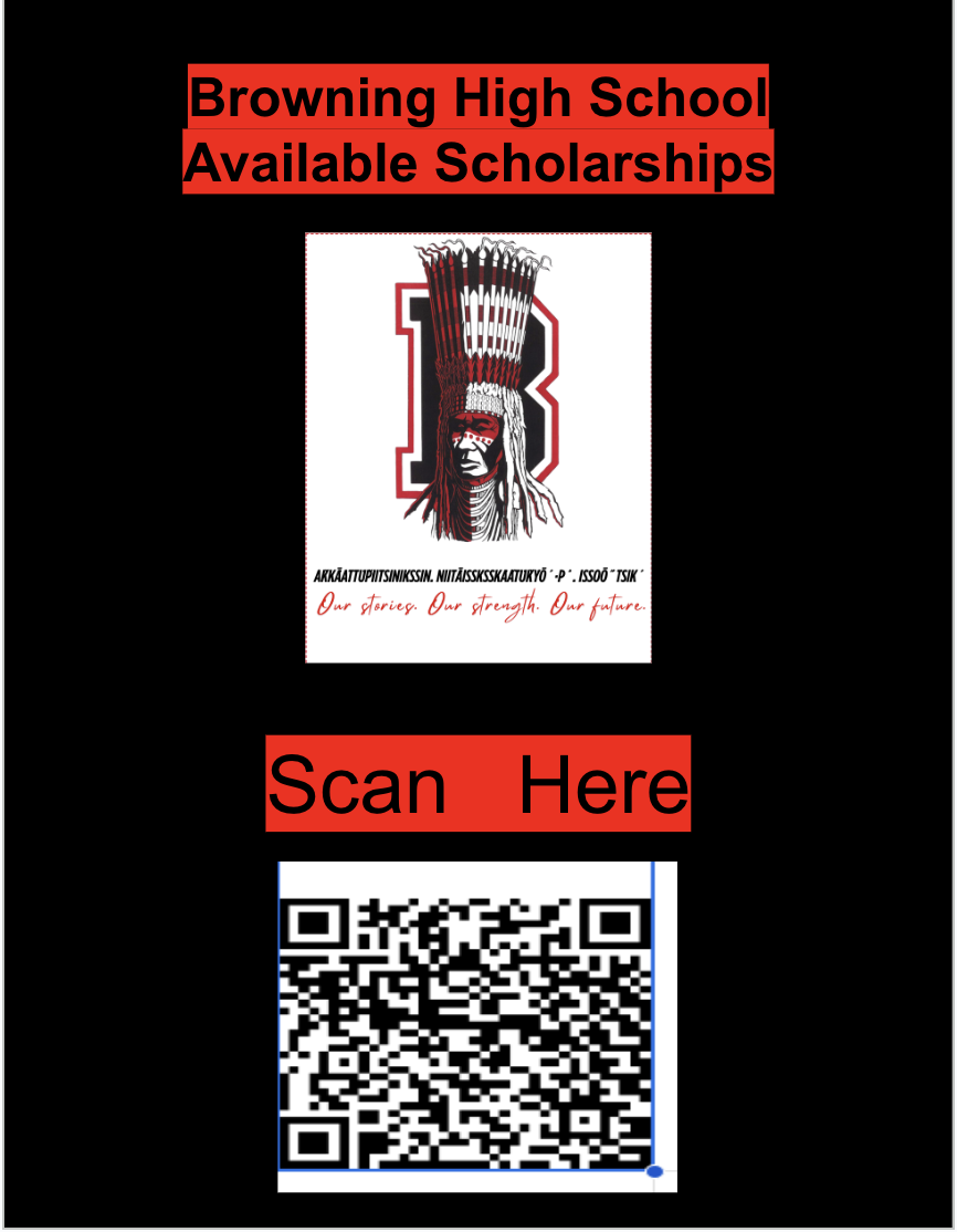 Browning High School - Scholarship Opportunites